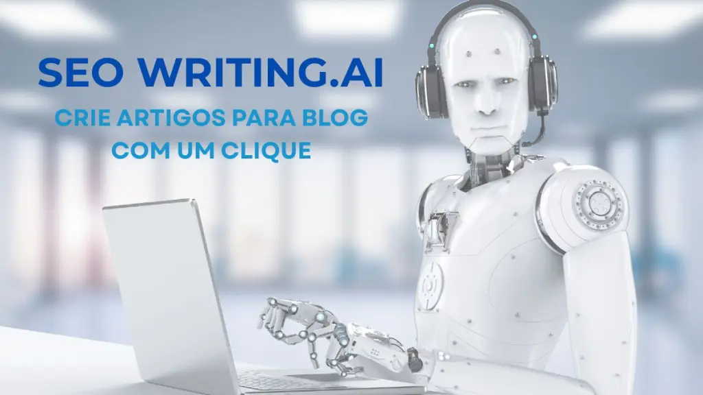 Como usar SEOWriting.ai para produzir conteúdos que vendem